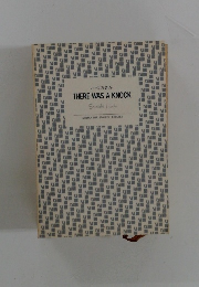 ノックの音がTHERE WAS A KNOCK