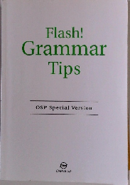 Flash! Grammar Tips OSP Special Version