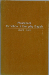 Phrasebook for School & Everyday English
