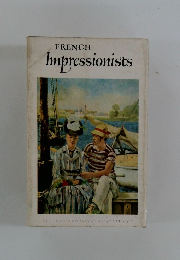 FRENCH Impressionists