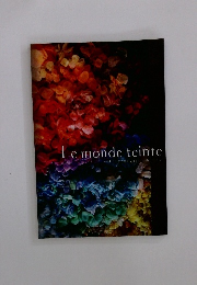 Le monde teinte