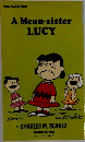 A Mean-sister LUCY