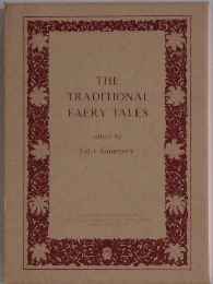 THE TRADITIONAL FAERY TALES　