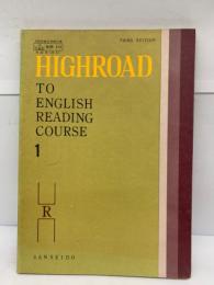 Highroad to English
Reading Course
Third Edition　1
