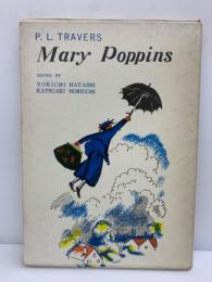 MARY POPPINS　《メアリー・ポピンズ》