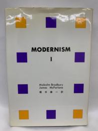 モダニズム I MODERNISM-PART ONE