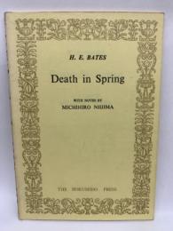 DEATH IN SPRING (春の死)