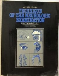 Technique of the Neurologic Examination