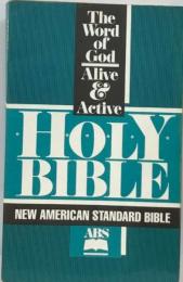 the word of god alive & active holy bible