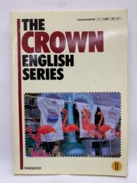 THE CROWN ENGLISH SERIES Ⅱ
