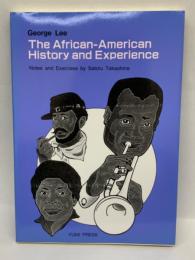 The African-American History and Experience