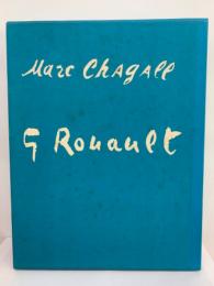 Marc Chagall
& Rouault