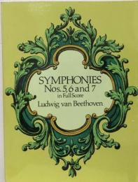 Symphonies Nos. 5, 6 and 7 in Full Score