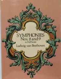 Symphonies Nos. 8 and 9 in Full Score