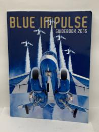 BLUE IMPULSE　GUIDEBOOK 2016