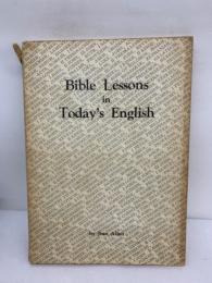 Bible Lessons in Today's English