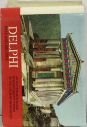 Delphi: An Illustrated Guide with Reconstructions of the Ancient Monuments