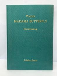 Puccini　
MADAMA BUTTERFLY