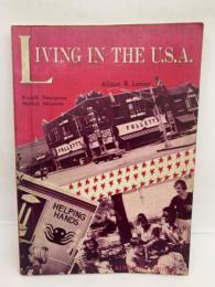 Living in the U.S.A.　
現代アメリカの姿>