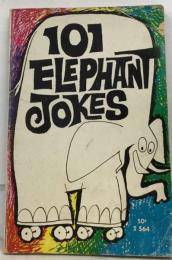 One Hundred and One Elephant Jokes