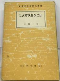 Lawrence （新英米文学評伝叢書）