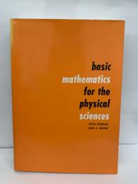 basic　mathematics　for the　physical　sciences