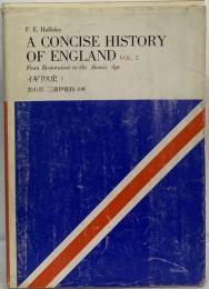 A CONCISE HISTORY OF ENGLAND ＶＯＬ ２ Ｆ Ｈ Ｈａｌｌｉｄａｙ イギリス史下 成美堂 金山崇/３浦伊都枝 注解