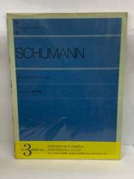 SCHUMANN
WALDSZENEN Op.82　
シューマンの情景　3