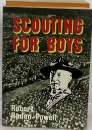 SCOUTING  FOR BOYS