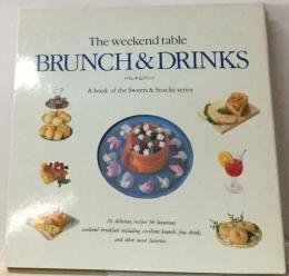 The weekend table  BRUNCH & DRINKS　ブランチ&ドリンク