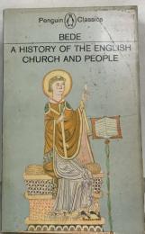 A HISTORY OF THE ENGLISH  CHURCH AND PEOPLE