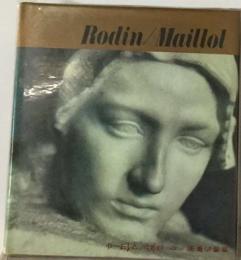 Rodin/Maillol