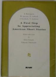 A First Step  In Appreciating  American Short Stories