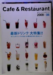 Cafe & Restaurant　2008　06