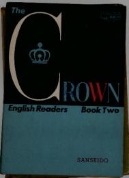 The　CROWN　English Readers Book Two
