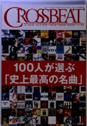 CROSSBEAT 100人が選ぶ　「史上最高の名曲」