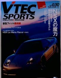 VTECSPORTS　VTEC&TYPE　R　MAGAZINE　vol. 030　2008 SUMMER　