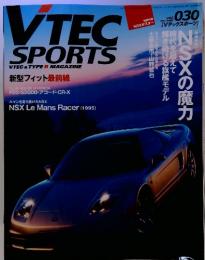 VTECSPORTS　VTEC&TYPE　R　MAGAZINE　vol. 030　2008 SUMMER
