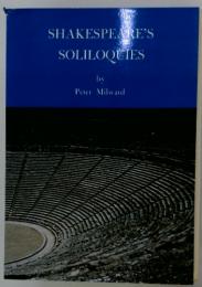 SHAKESPEARE'S　SOLILOQUTES