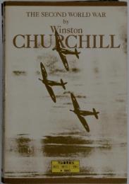 THE SECOND WORLD WAR　by Winston　CHURCHILL