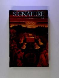 SIGNATURE 12 THE MAGAZINE OF THE DINERS CLUB OF JAPAN
