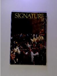 THE MAGAZINE OF THE DINERS CLUB OF JAPAN SIGNATURE 10