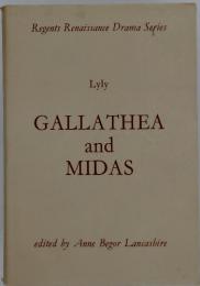 Regents Renaissance Drama Series Lyly GALLATHEA and MIDAS