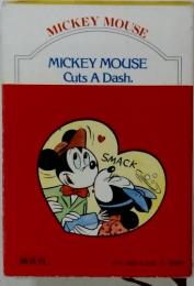 MICKEY MOUSE　Cuts A Dash