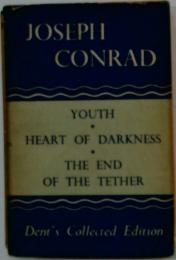 YOUTH・HEARTOF　DARKNESS・THE END OF THE TETHER