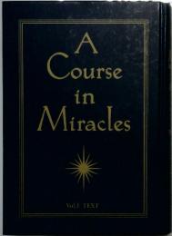 A Course in Miracles　Vol.1　Text