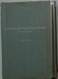 Vocabulary Building X Rapid Reading　Intermediate Level