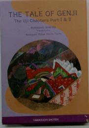 THE TALE OF GENJI The Uji Chapters Part I & II