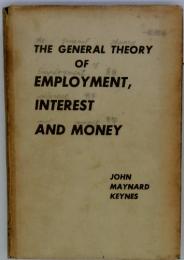 The General Theory Of Employment，Interest And Money