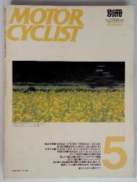 MOTOR　CYCLIST　1989年5月号　No.129